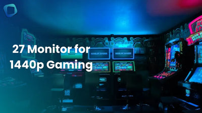 Why a 27-Inch Monitor Is the Sweet Spot for 1440p Gaming