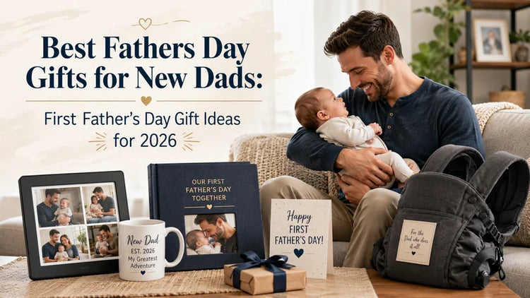 Best Fathers Day Gifts for New Dads: First Father’s Day Gift Ideas for 2026