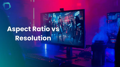 Aspect Ratio vs Resolution: A Guide to Display Standards
